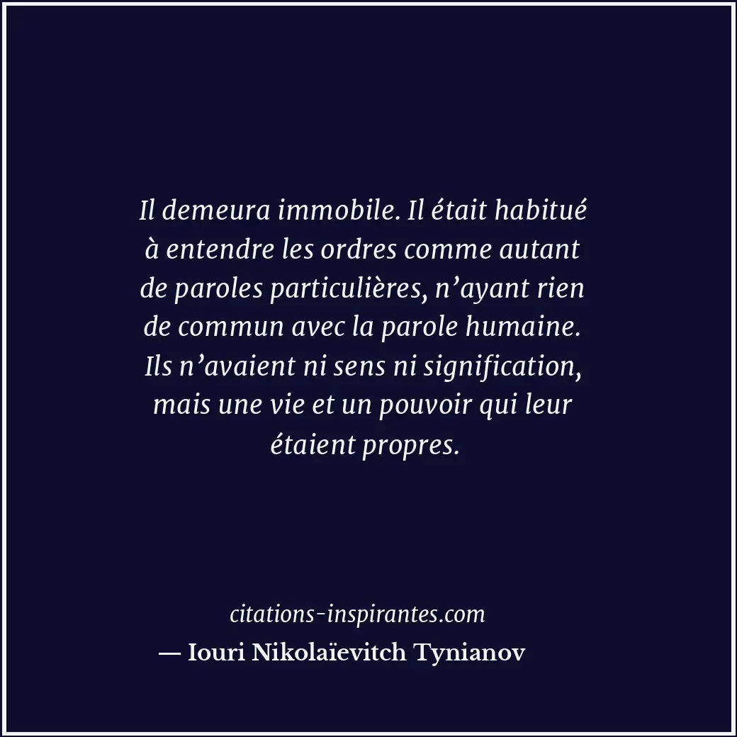 Citation de Iouri Nikolaïevitch Tynianov