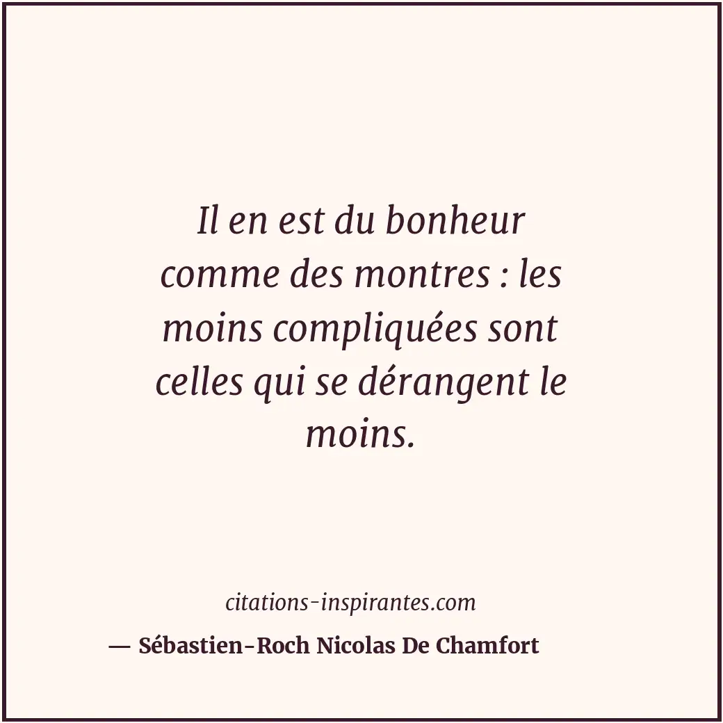 Citation de Sébastien-Roch Nicolas De Chamfort