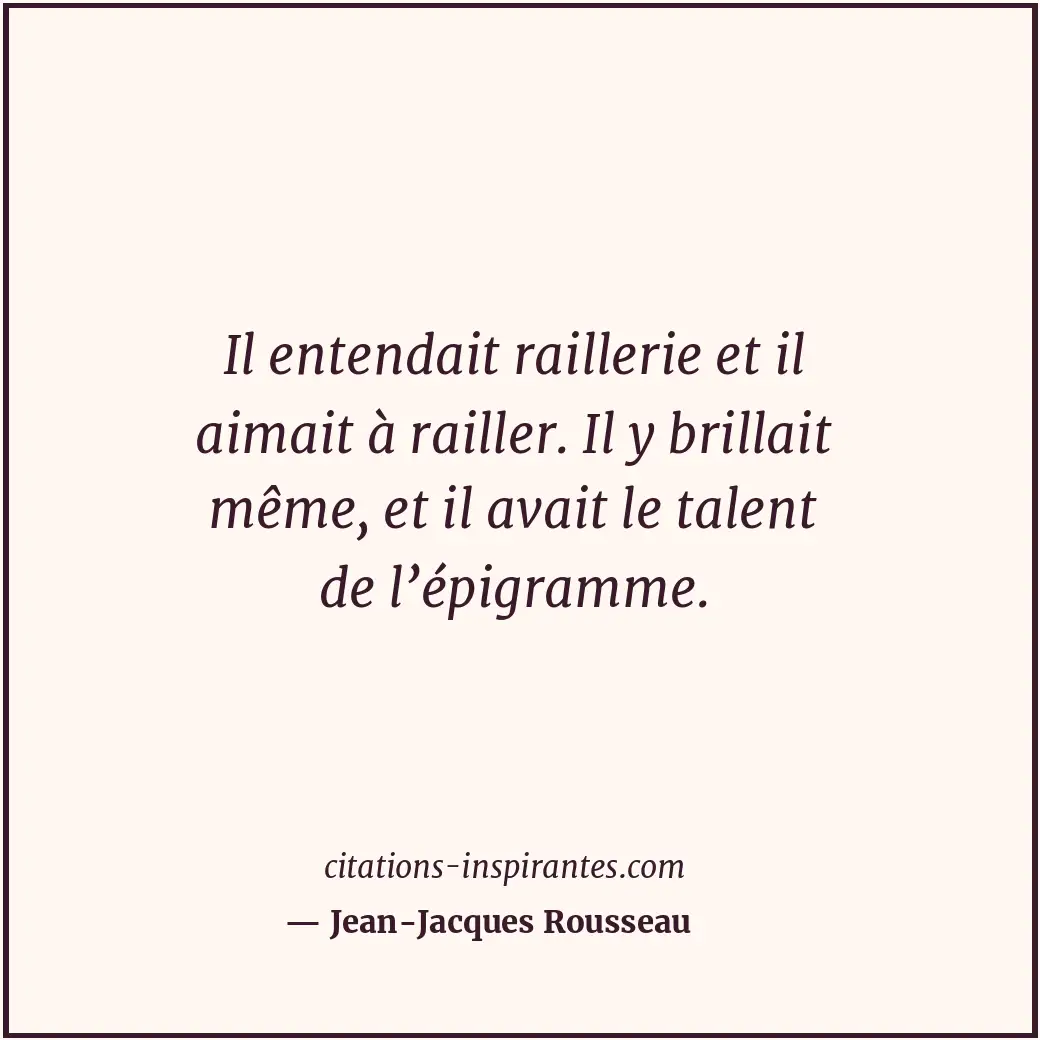 Citation de Jean-Jacques Rousseau