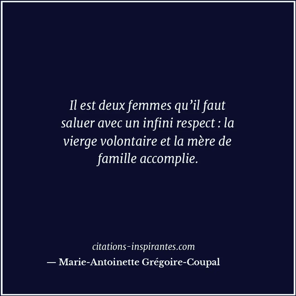 Citation de Marie-Antoinette Grégoire-Coupal