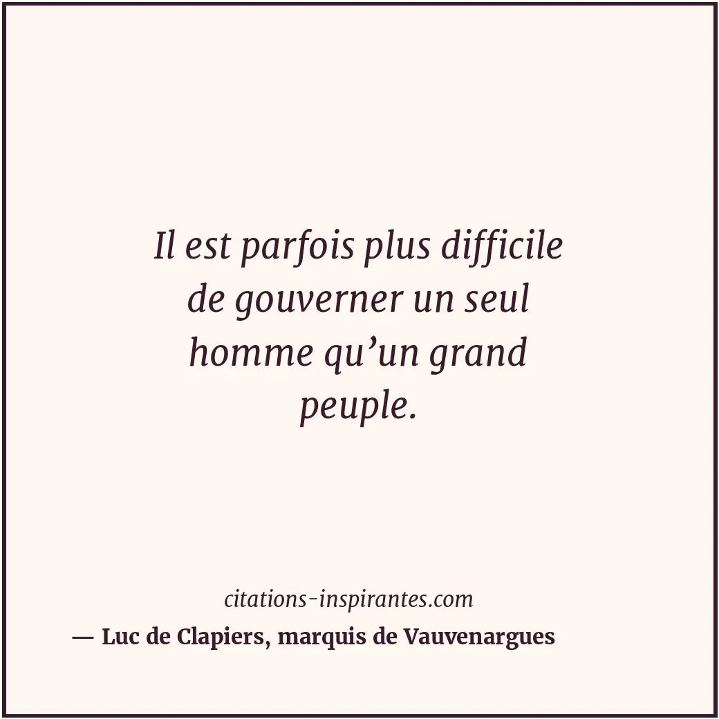 Citation de Luc de Clapiers, marquis de Vauvenargues
