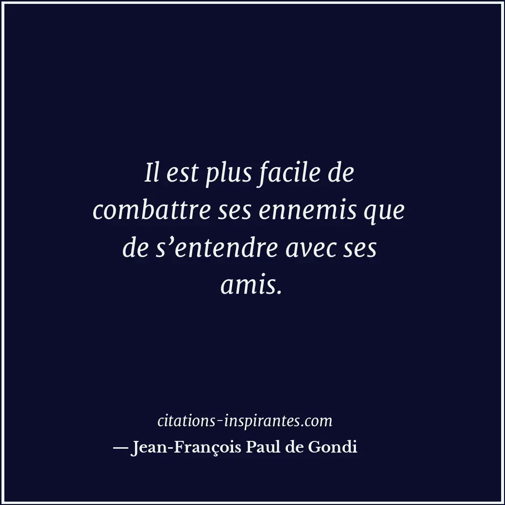 Citation de Jean-François Paul de Gondi