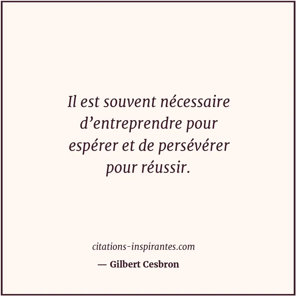 Citation de Gilbert Cesbron