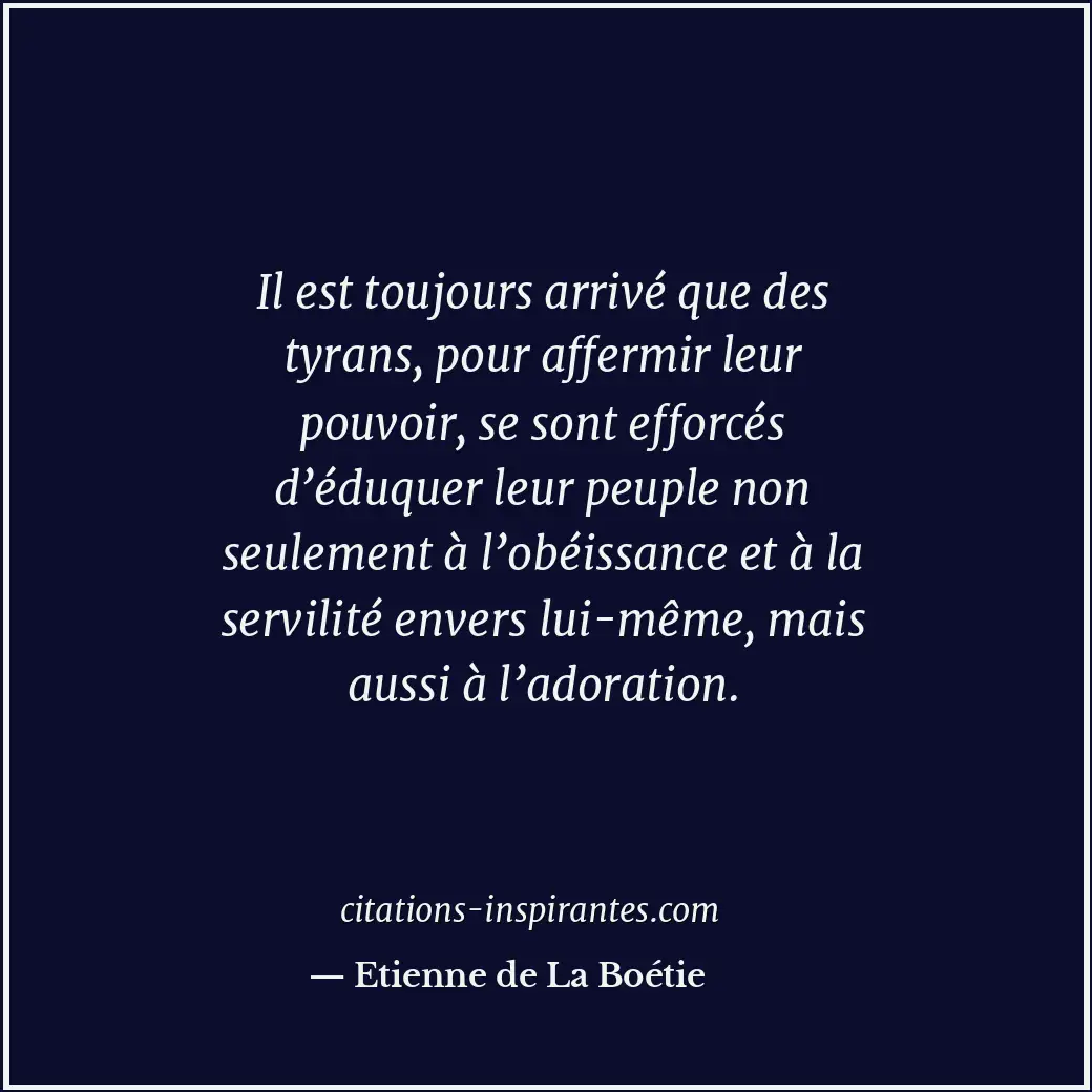 Citation de Etienne de La Boétie