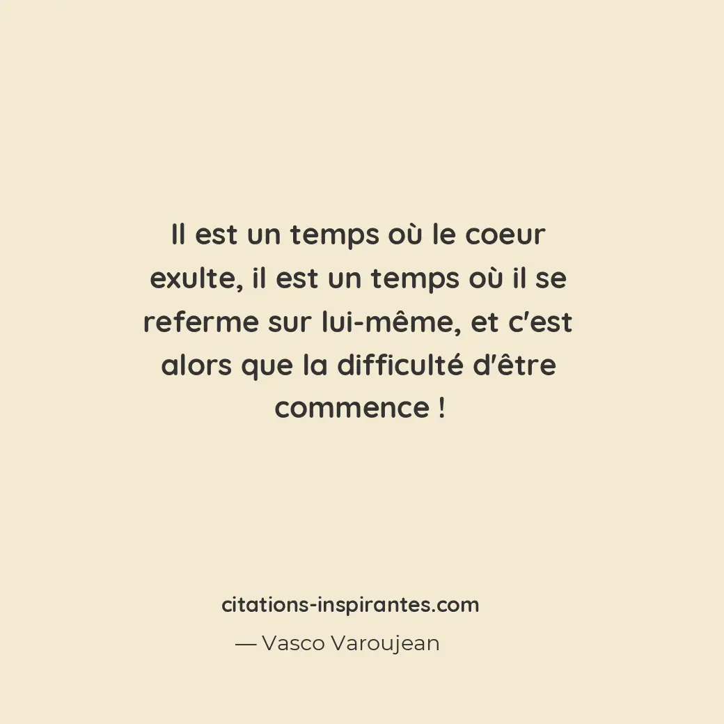 Citation de Vasco Varoujean