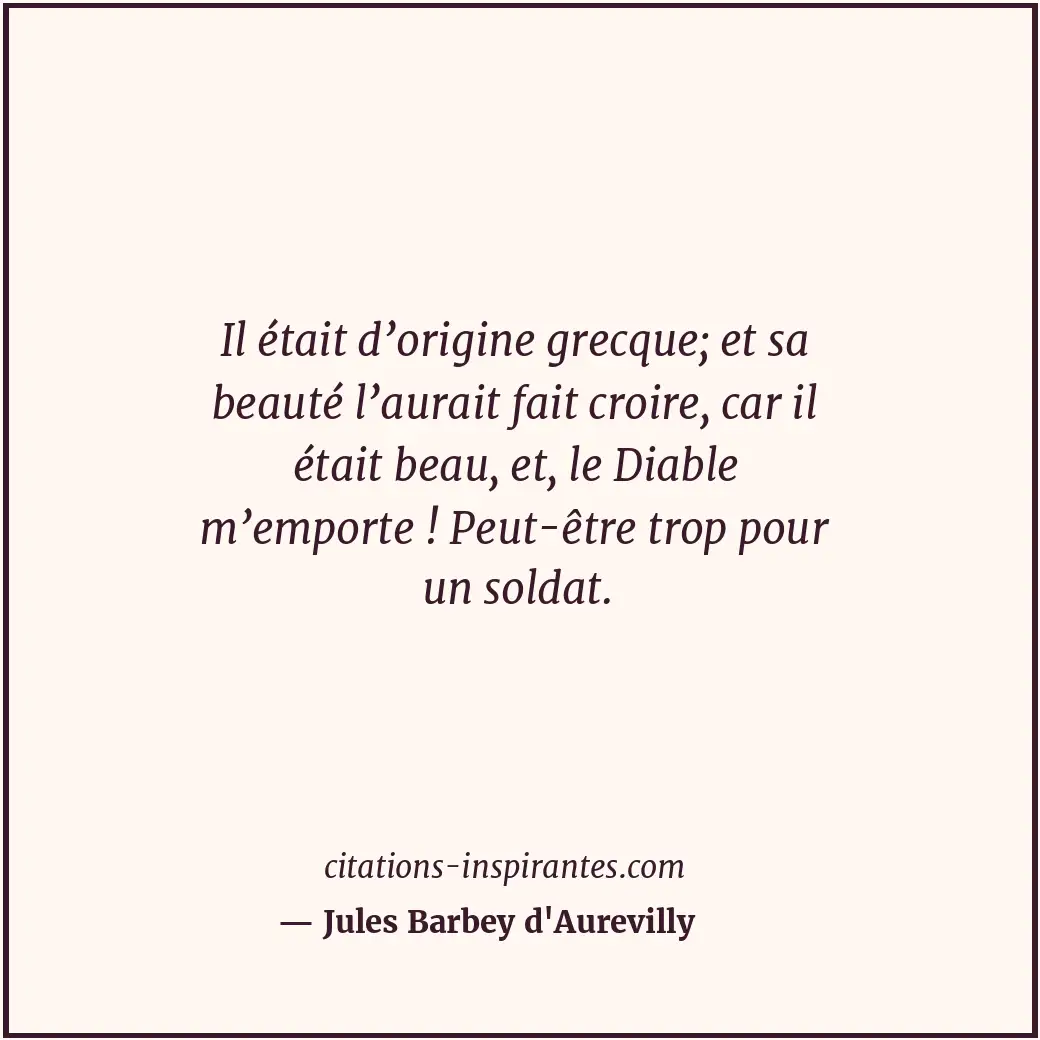 Citation de Jules Barbey d'Aurevilly