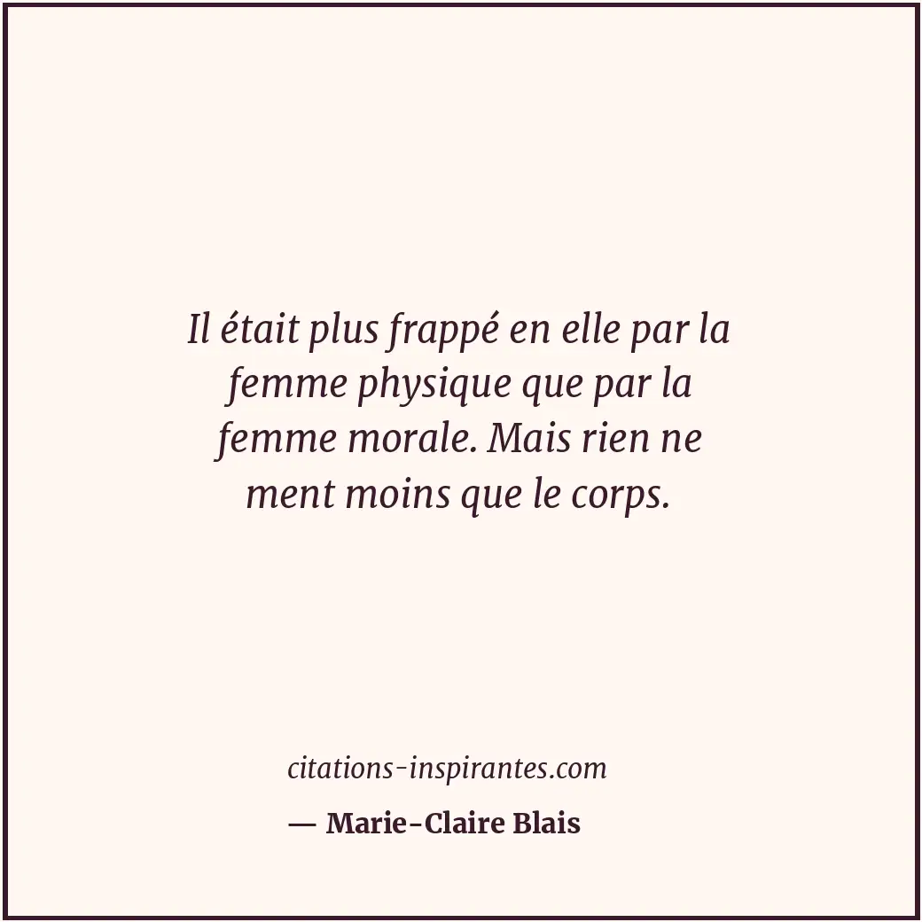 Citation de Marie-Claire Blais