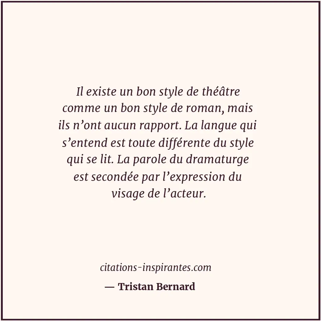 Citation de Tristan Bernard
