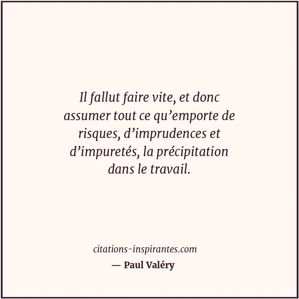 Citation de Paul Valéry