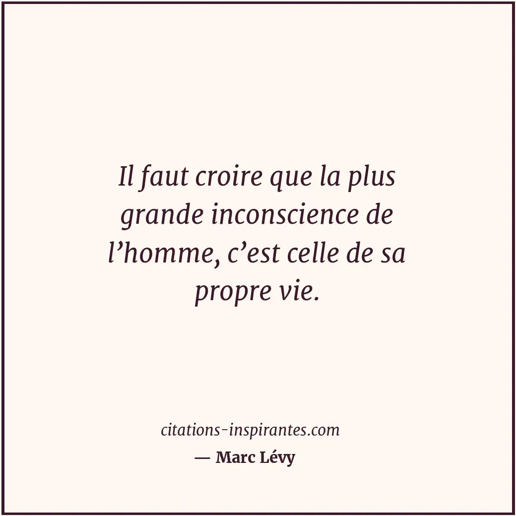 Citation de Marc Lévy