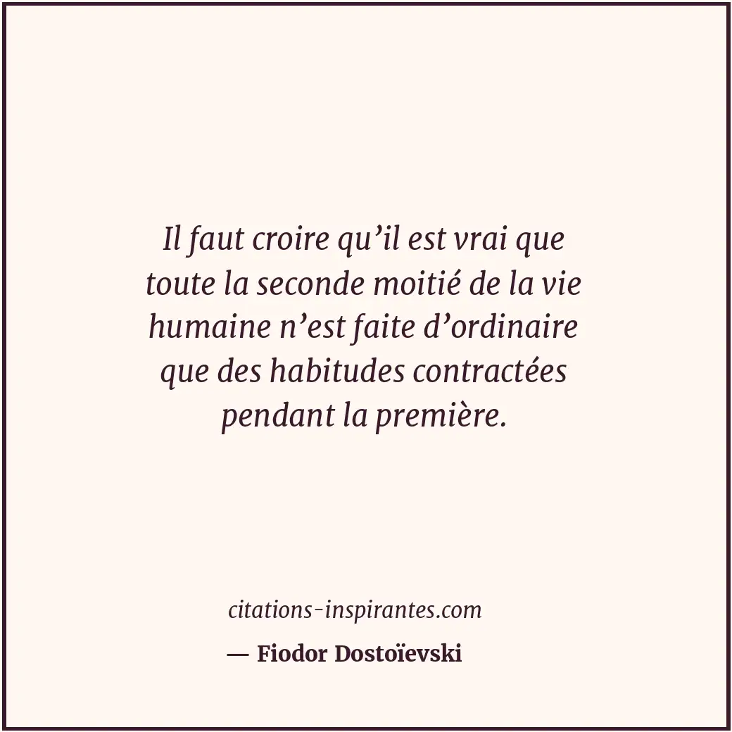 Citation de Fiodor Dostoïevski