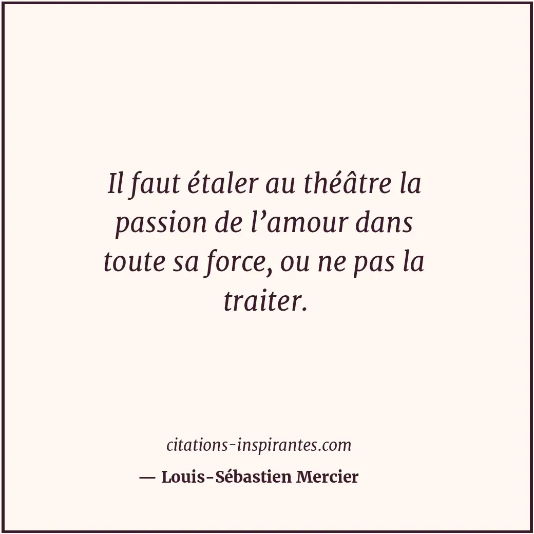 Citation de Louis-Sébastien Mercier