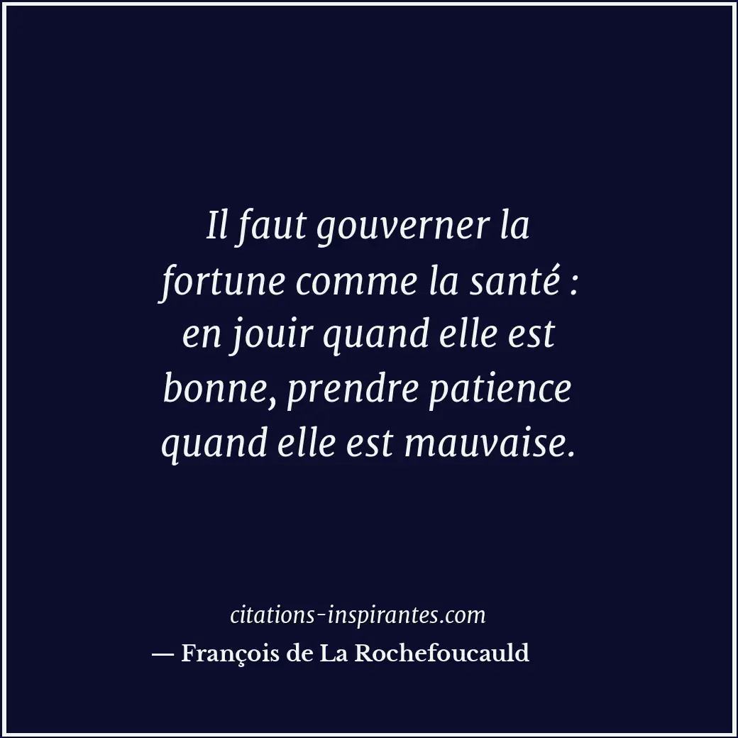 Citation de François de La Rochefoucauld