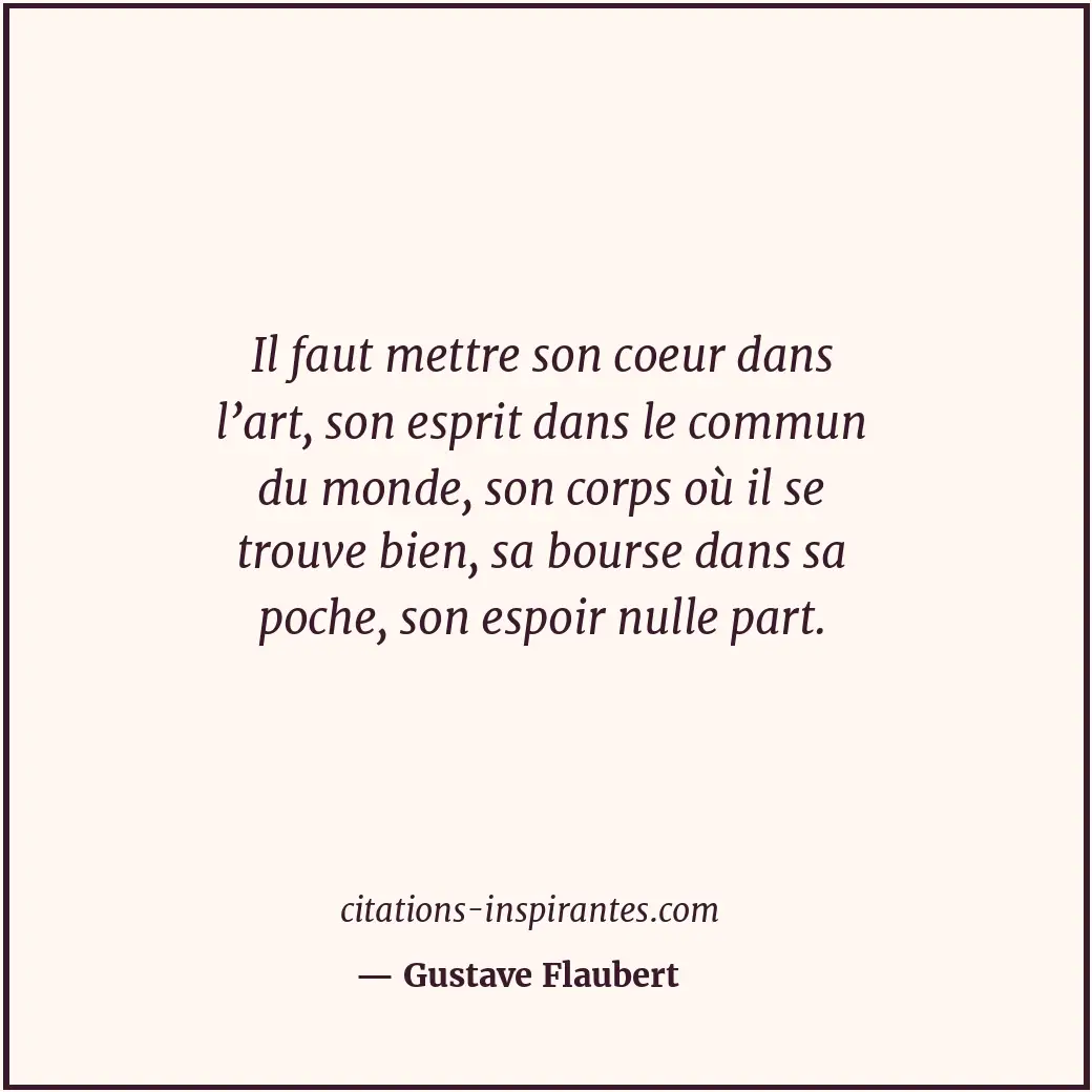 Citation de Gustave Flaubert