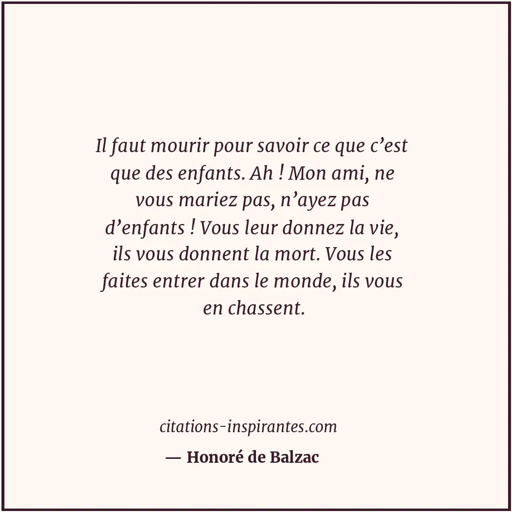 Citation de Honoré de Balzac