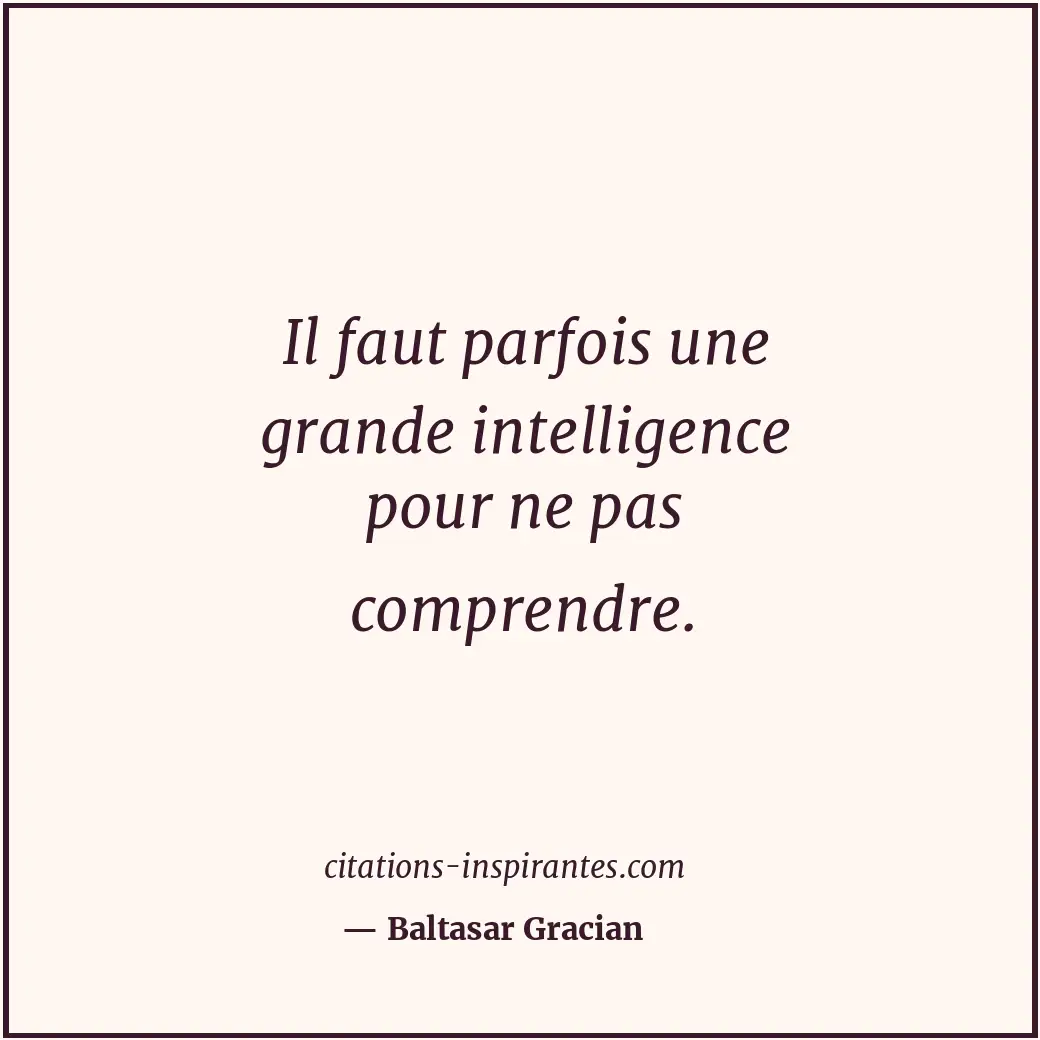 Citation de Baltasar Gracian