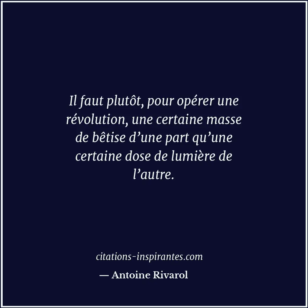 Citation de Antoine Rivarol