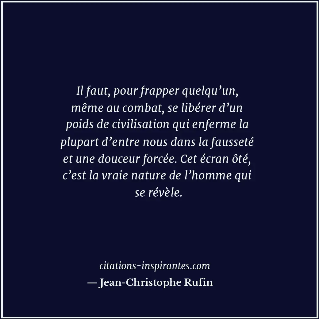 Citation de Jean-Christophe Rufin