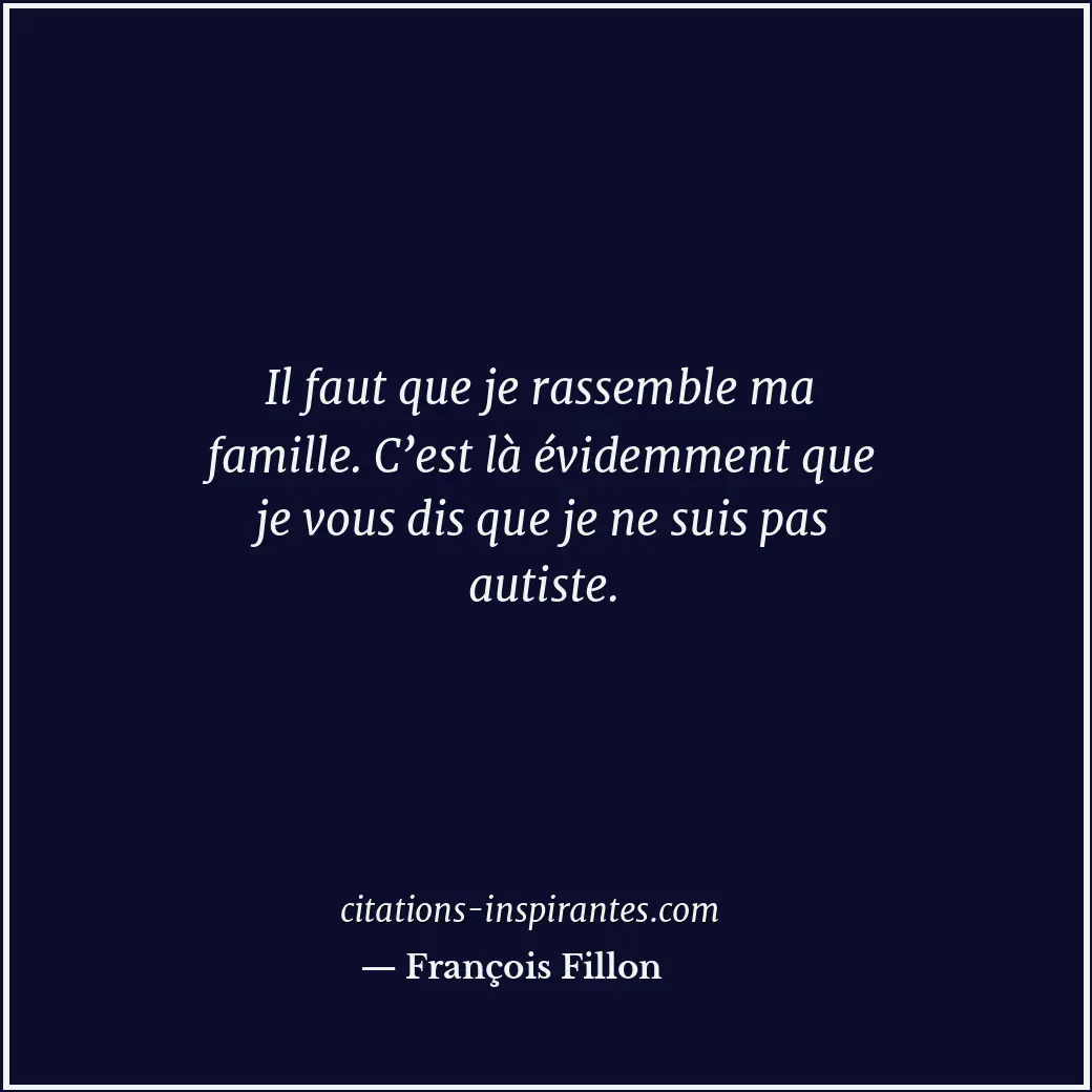 Citation de François Fillon
