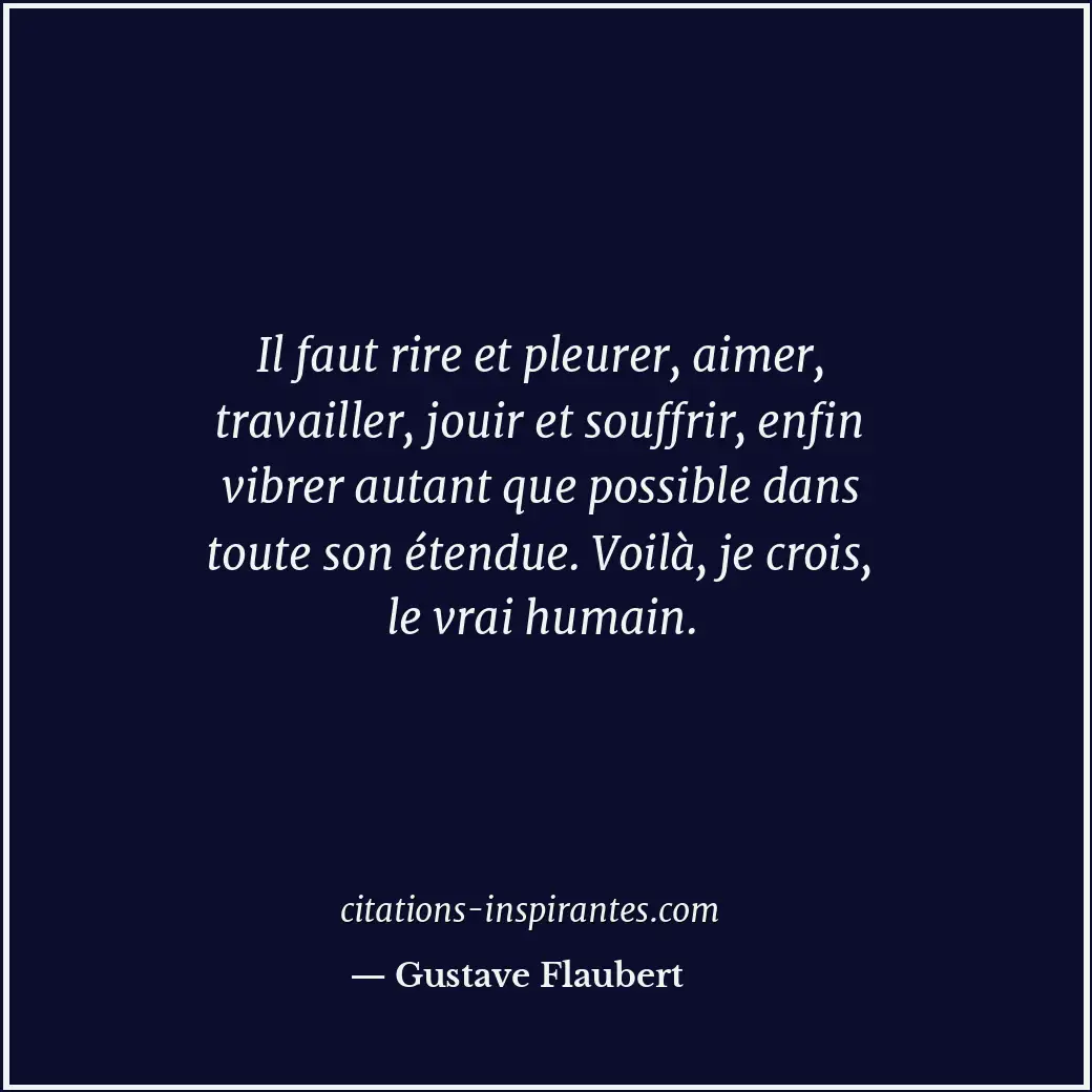 Citation de Gustave Flaubert