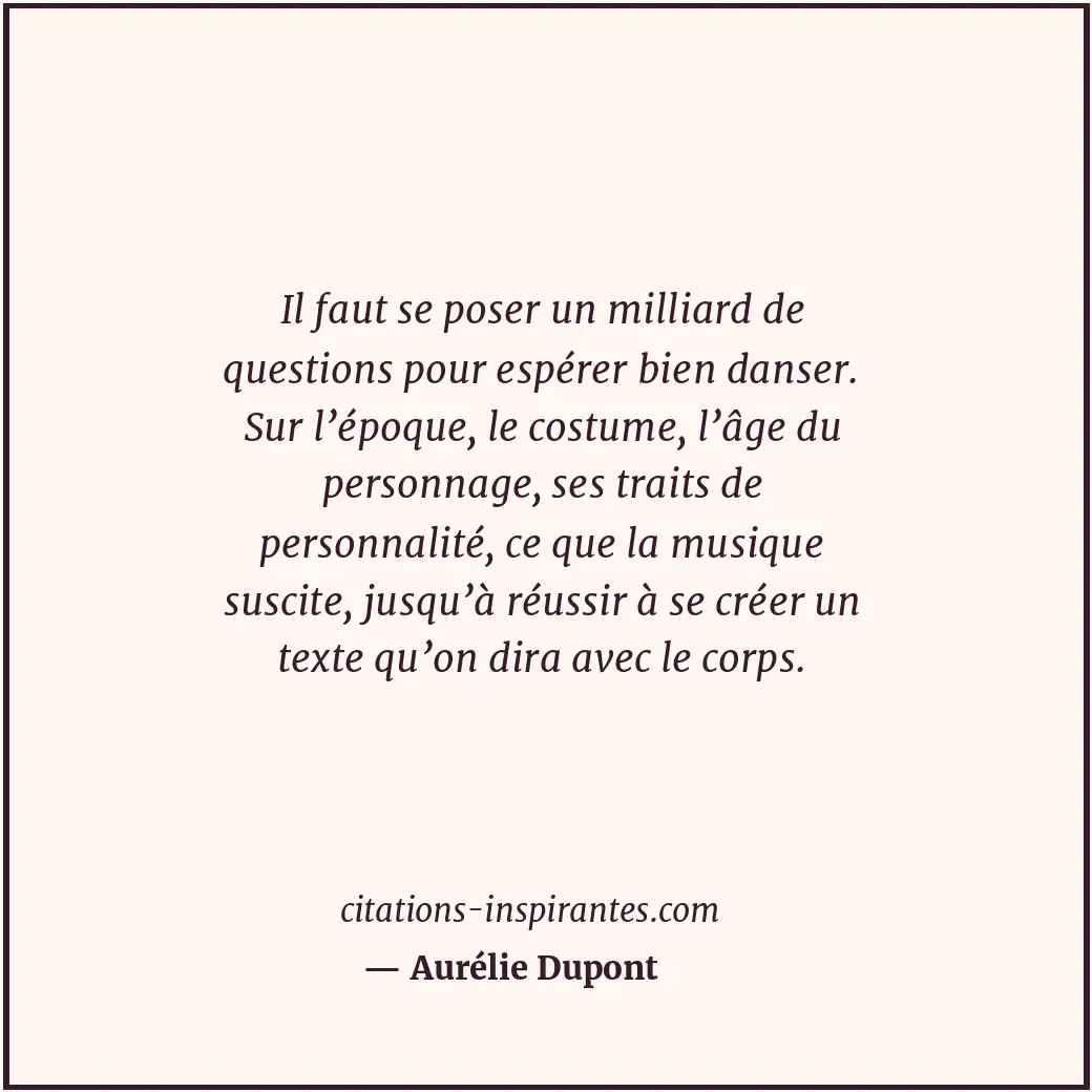 Citation de Aurélie Dupont