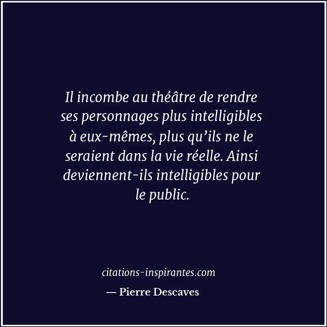 Citation de Pierre Descaves