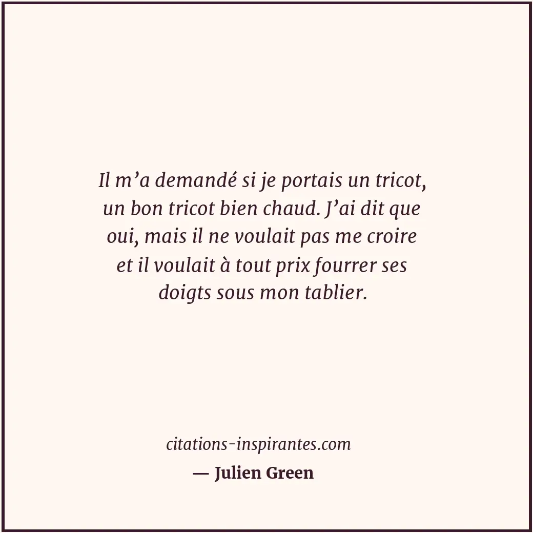 Citation de Julien Green
