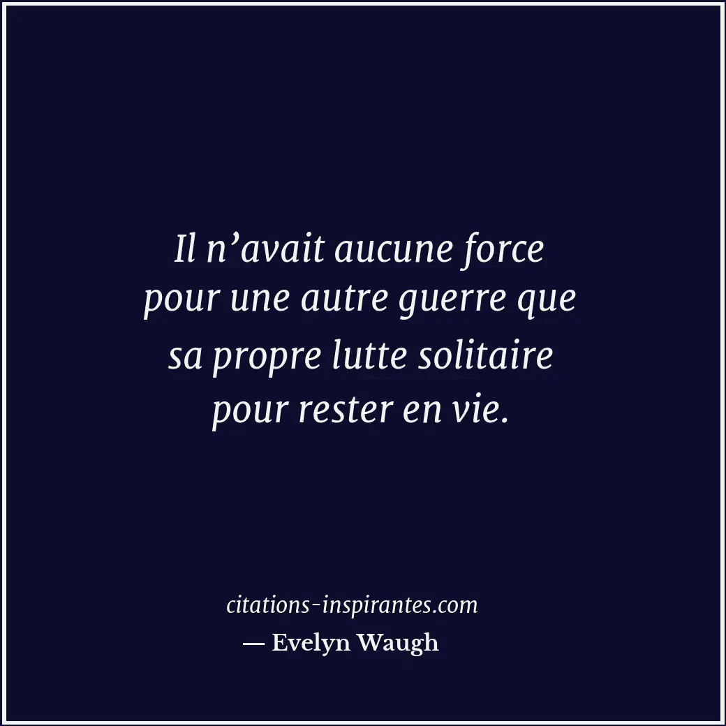 Citation de Evelyn Waugh