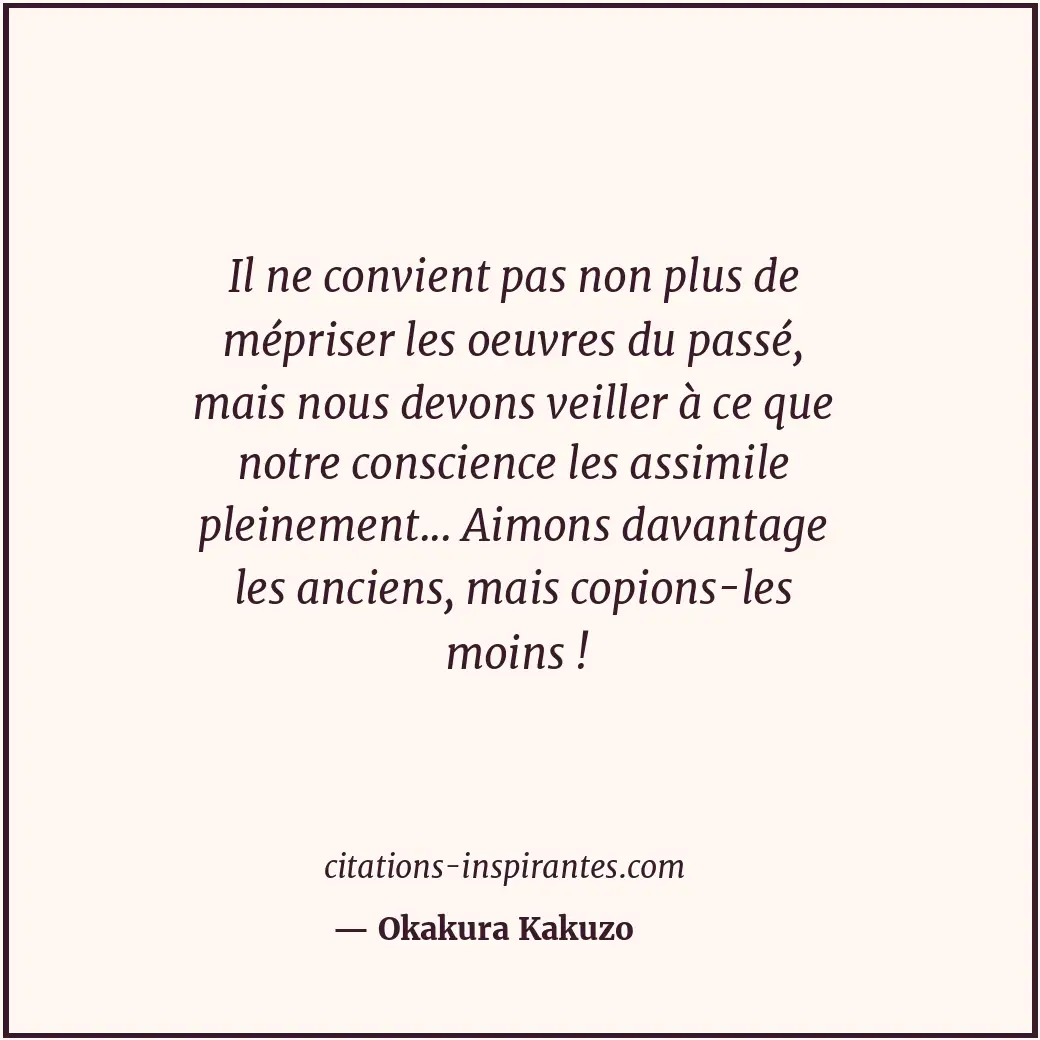 Citation de Okakura Kakuzo
