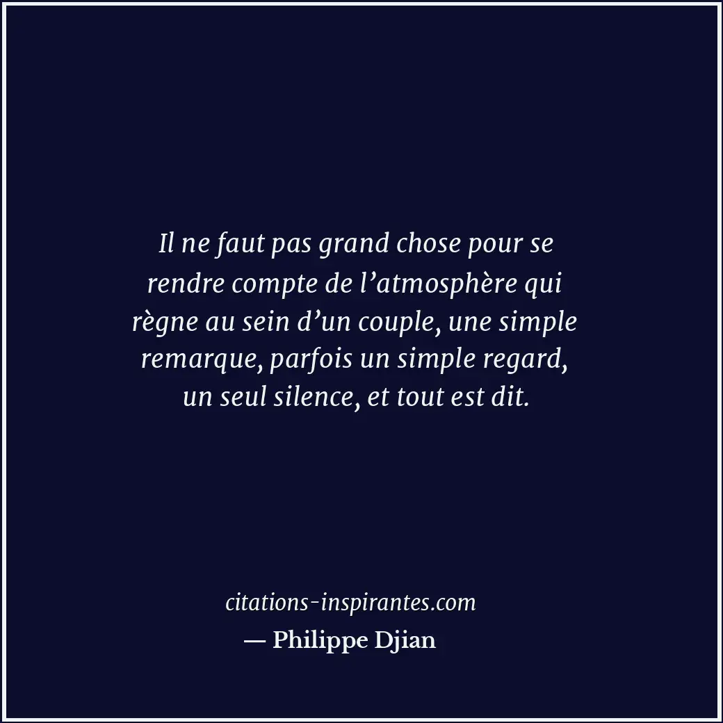 Citation de Philippe Djian