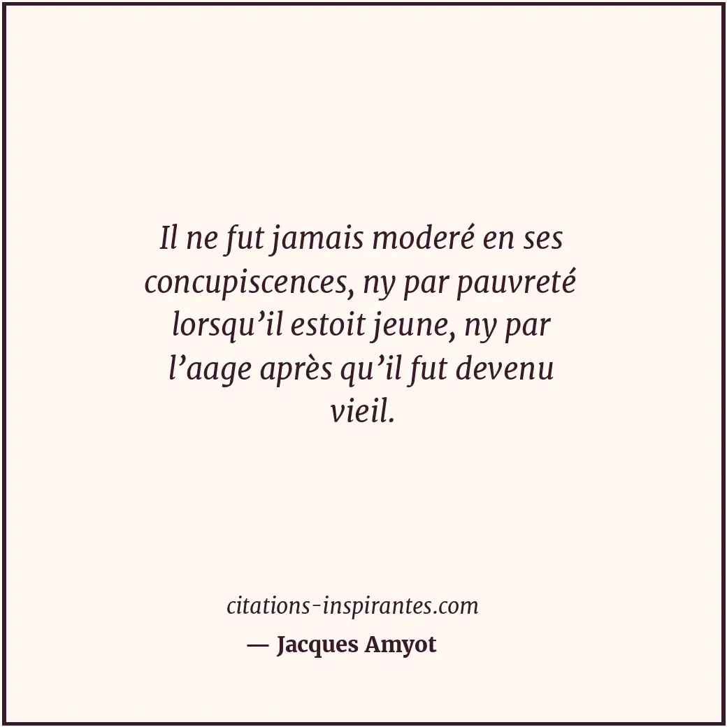 Citation de Jacques Amyot