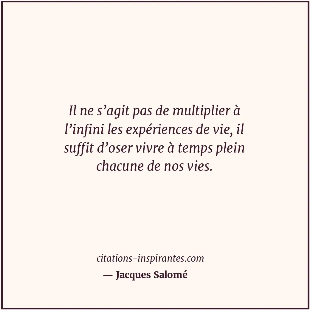 Citation de Jacques Salomé