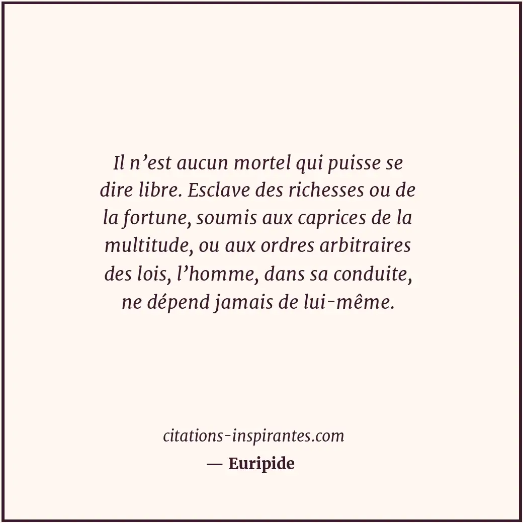 Citation de Euripide