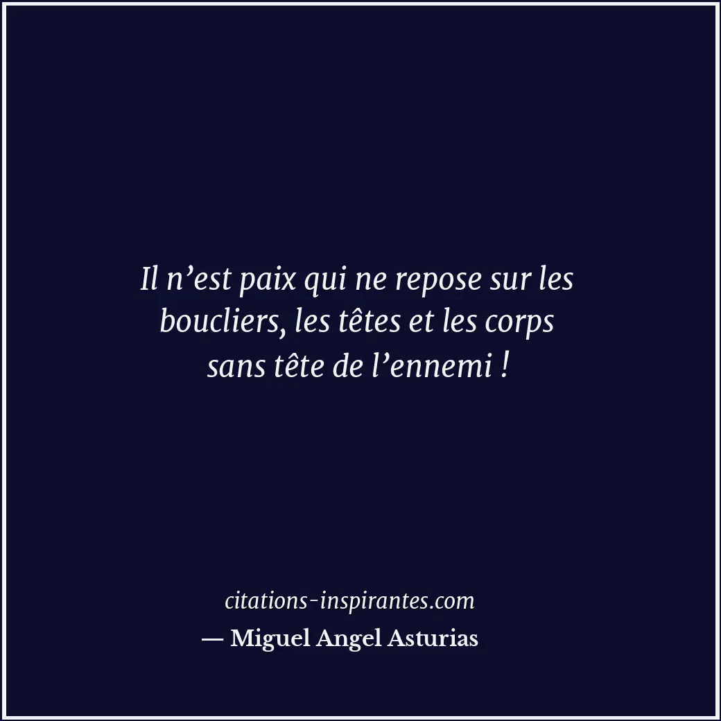 Citation de Miguel Angel Asturias