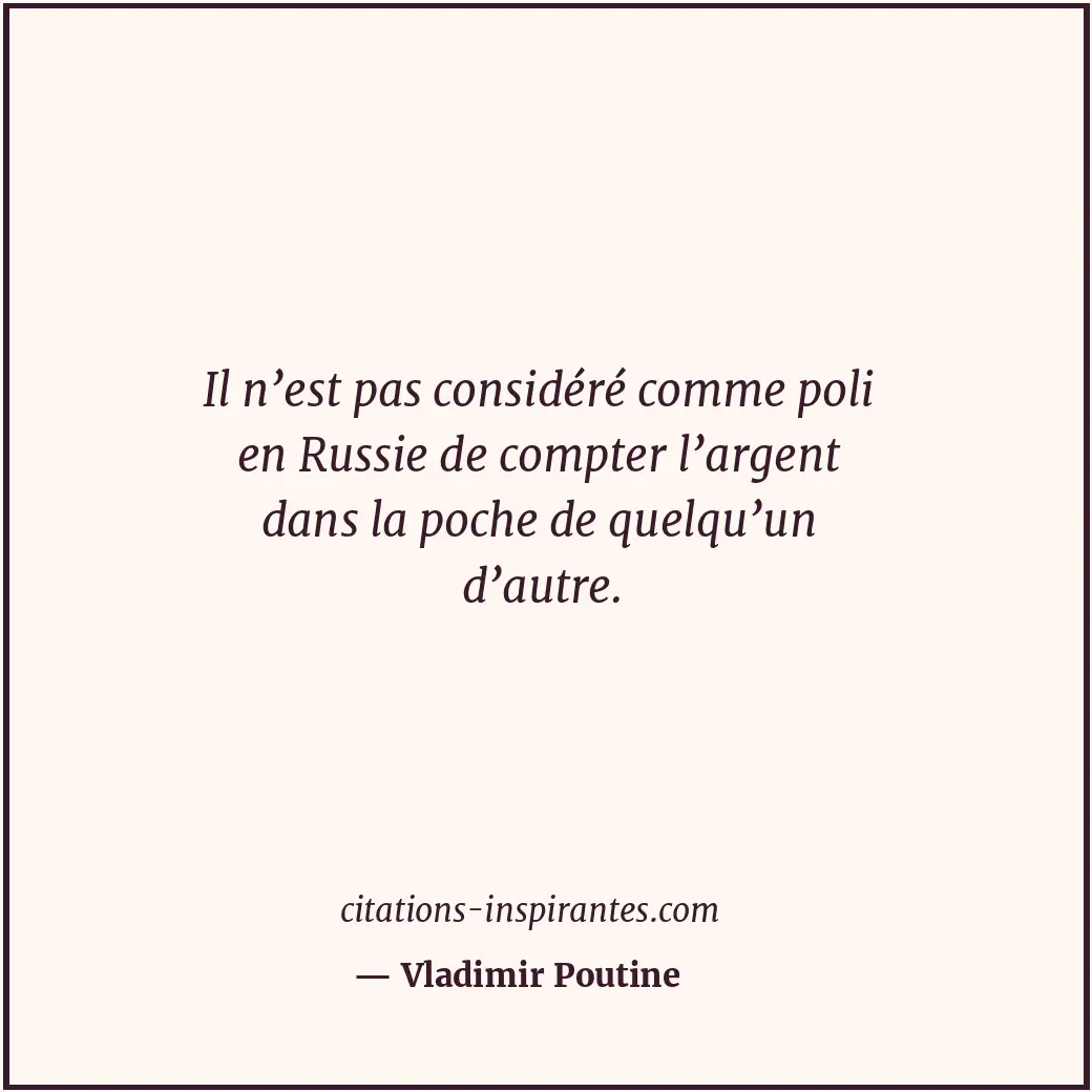 Citation de Vladimir Poutine