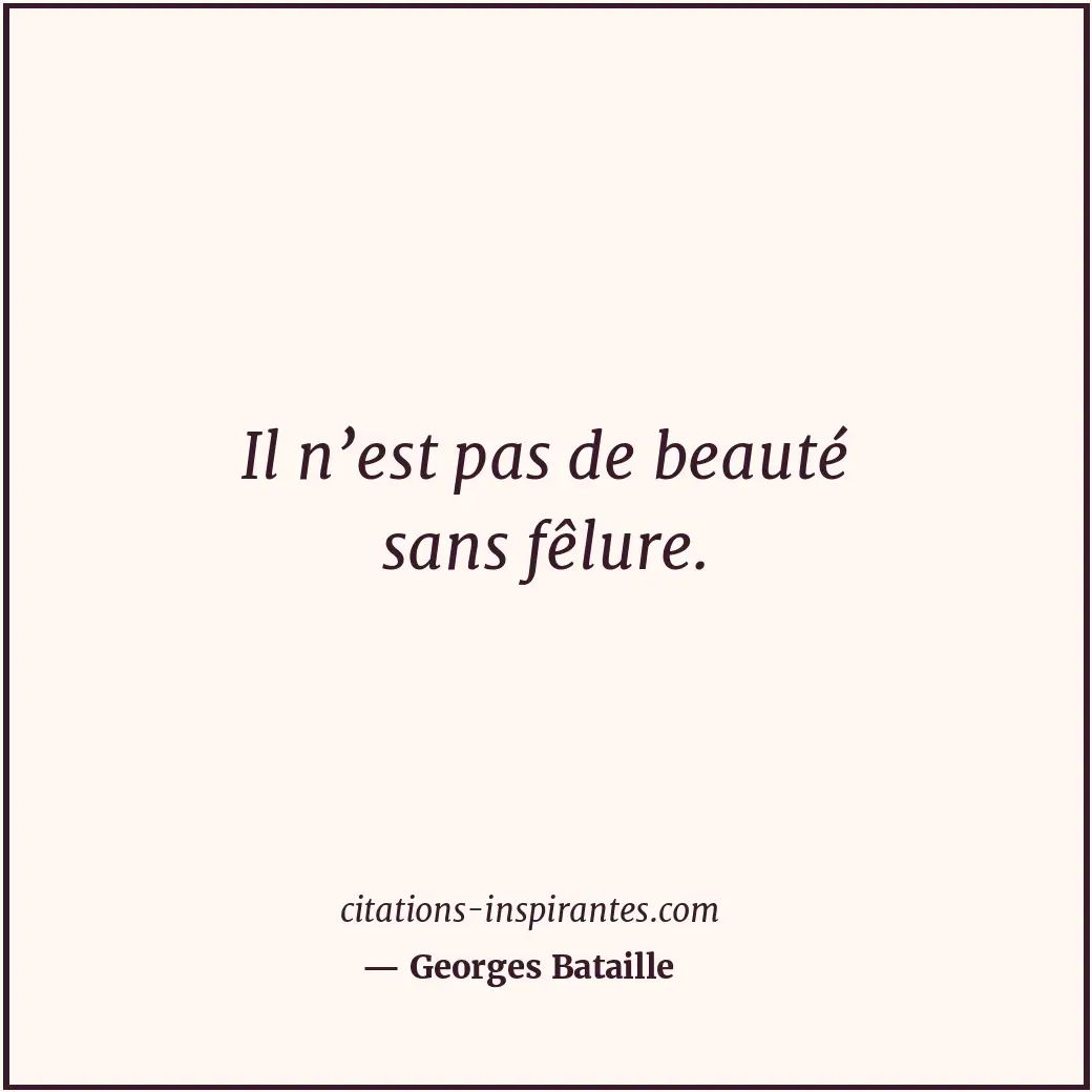 Citation de Georges Bataille
