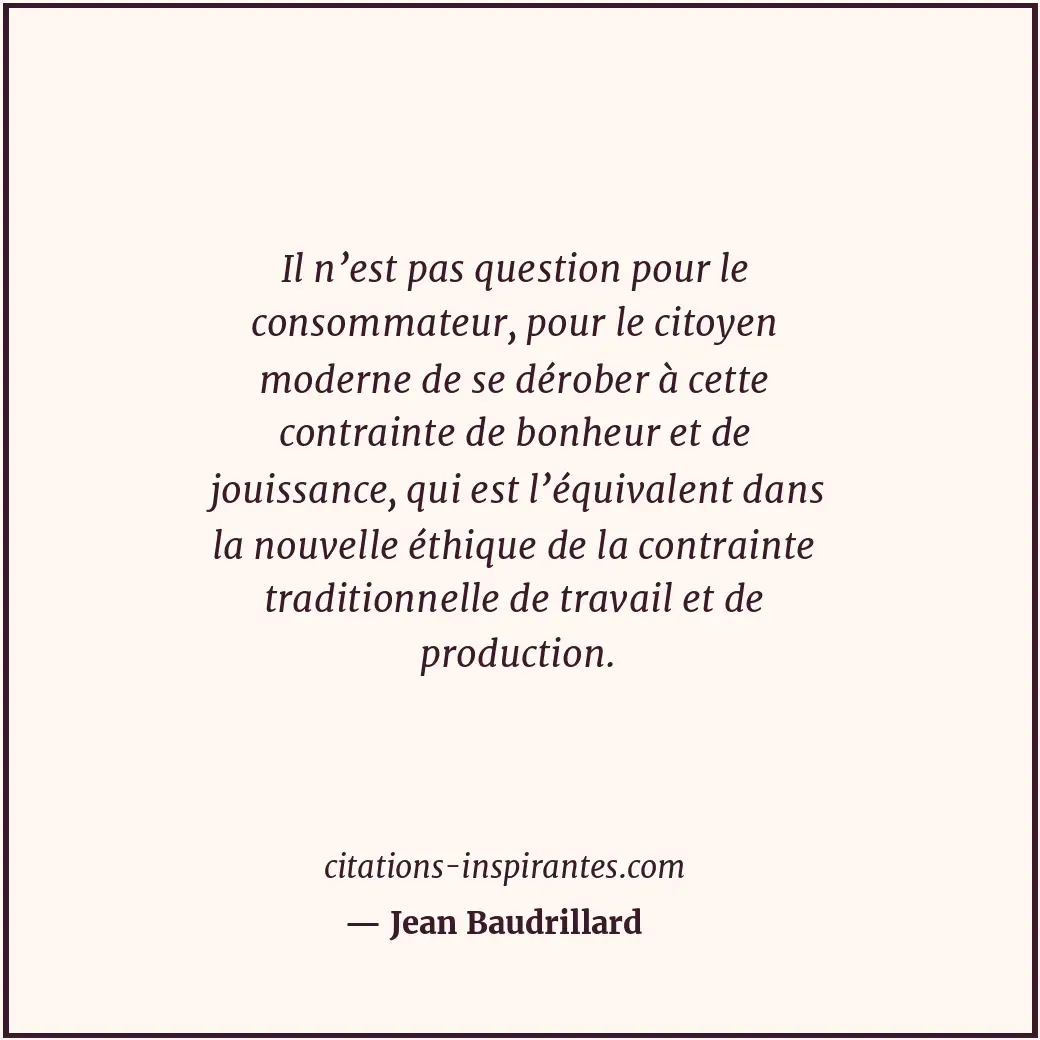 Citation de Jean Baudrillard