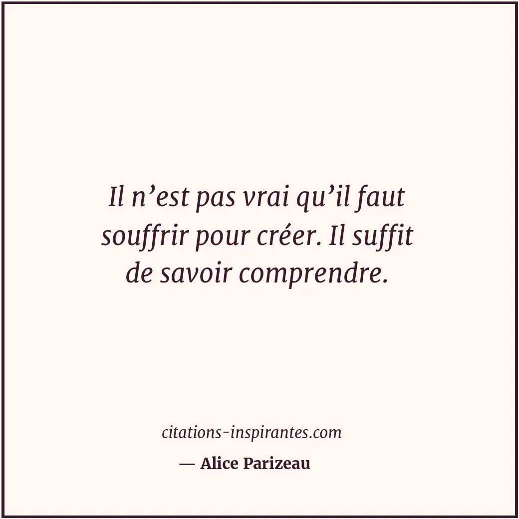 Citation de Alice Parizeau