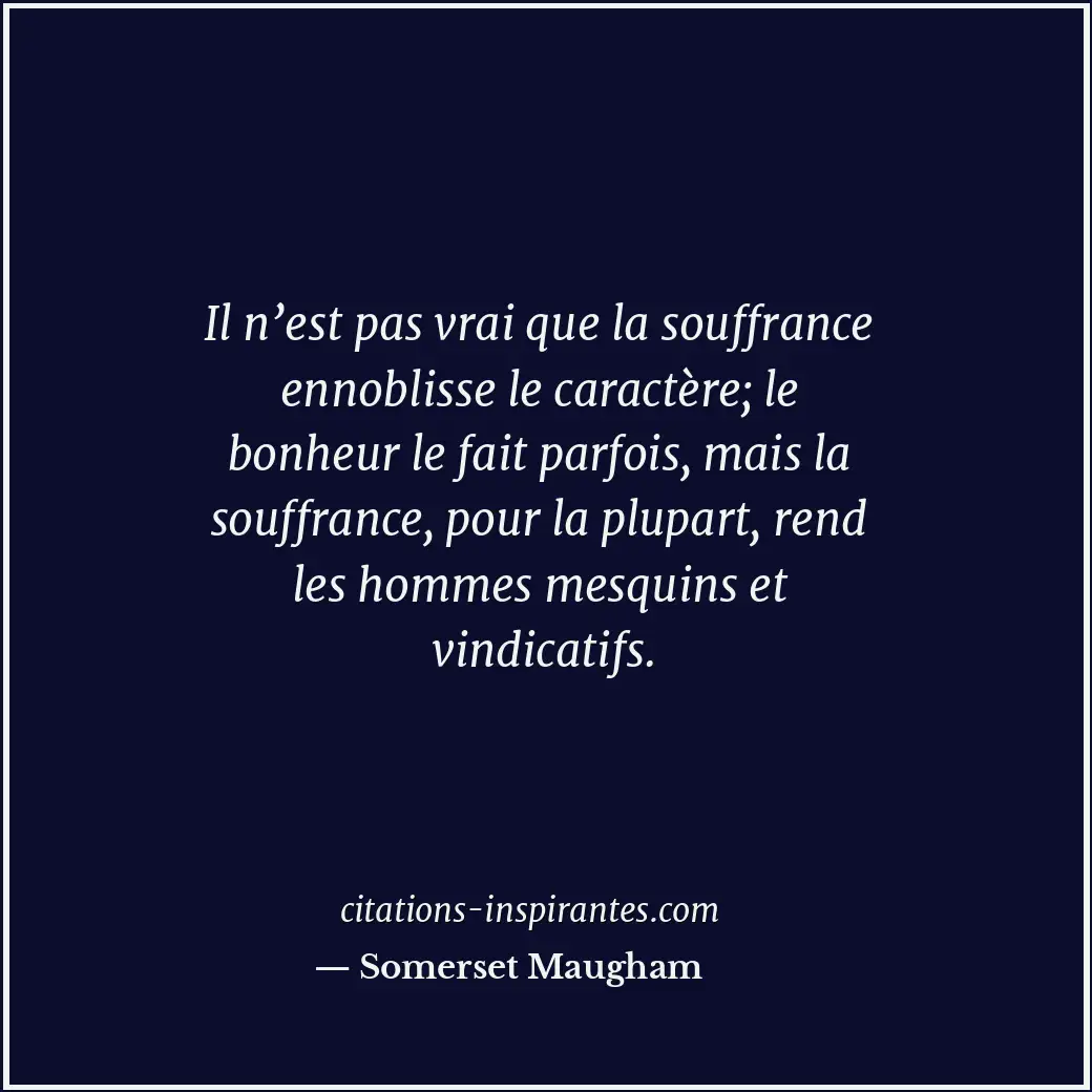 Citation de Somerset Maugham