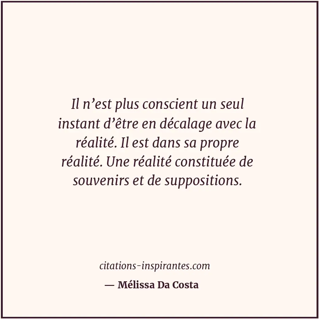 Citation de Mélissa Da Costa