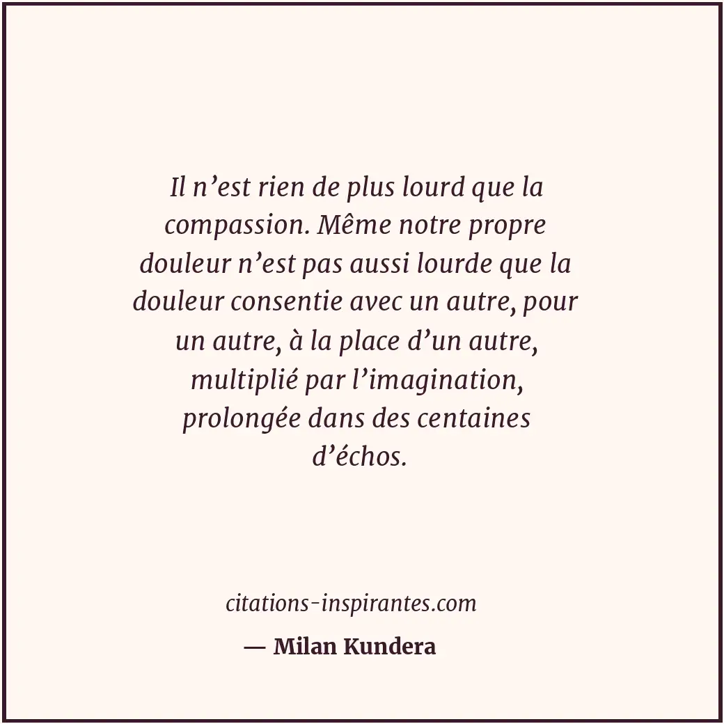 Citation de Milan Kundera