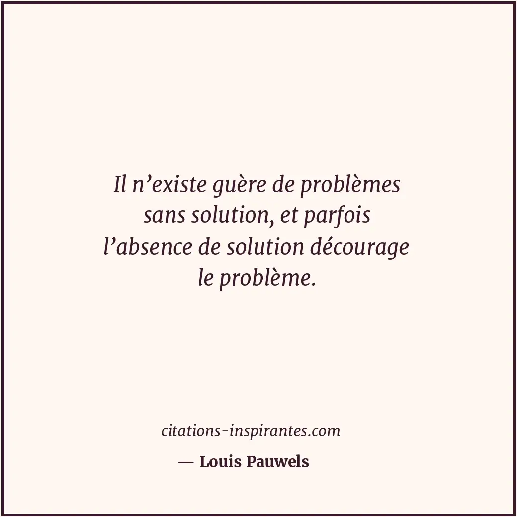 Citation de Louis Pauwels