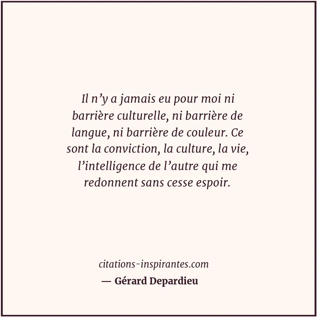 Citation de Gérard Depardieu