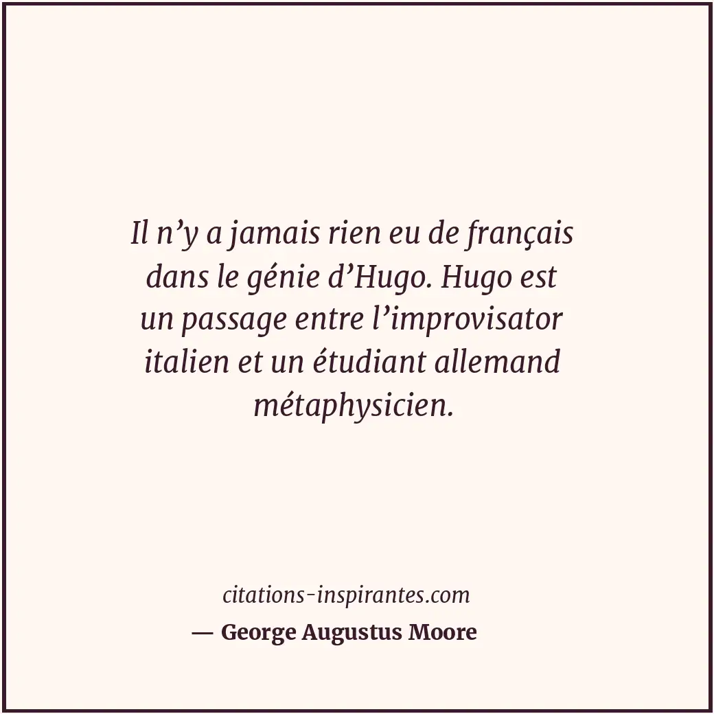 Citation de George Augustus Moore