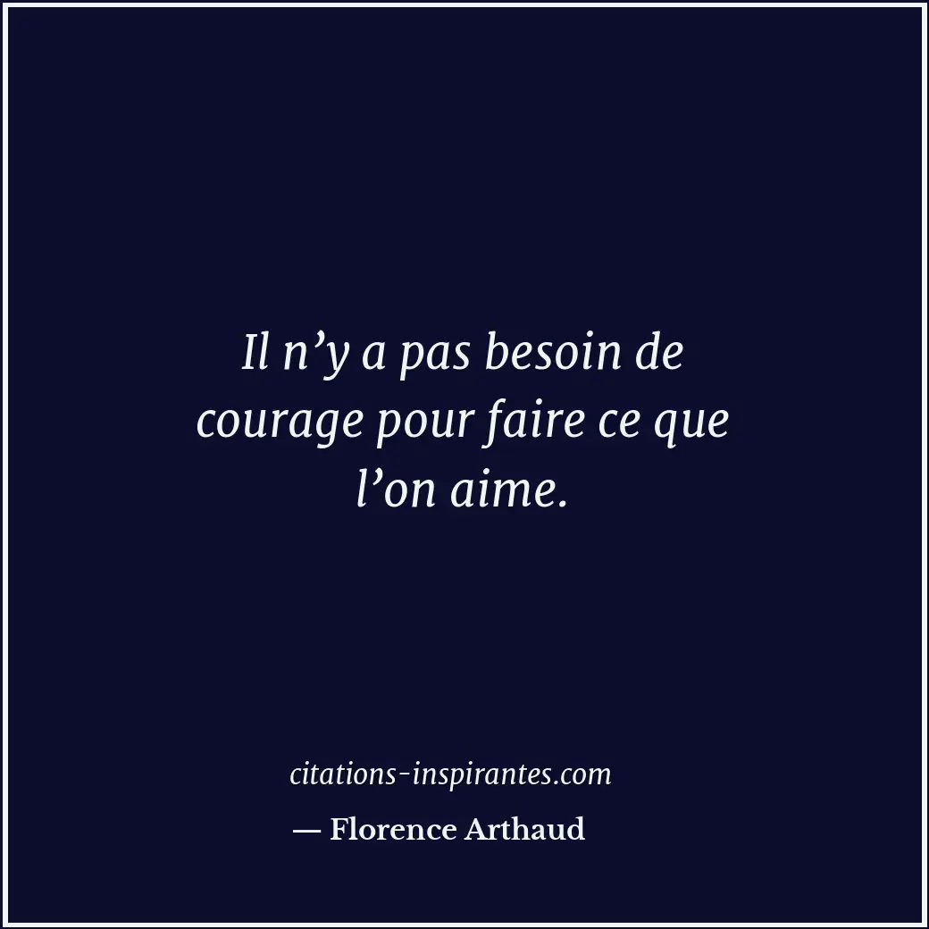 Citation de Florence Arthaud