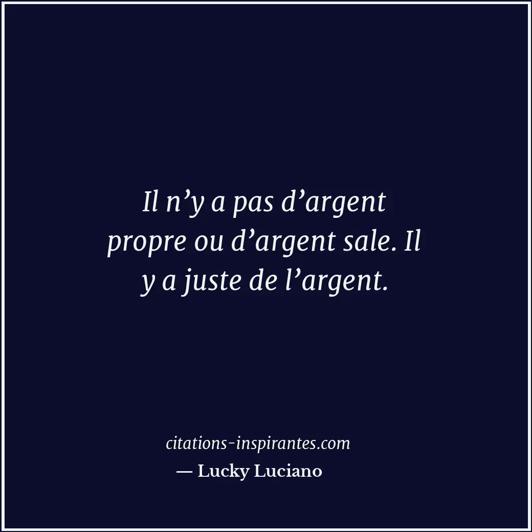 Citation de Lucky Luciano