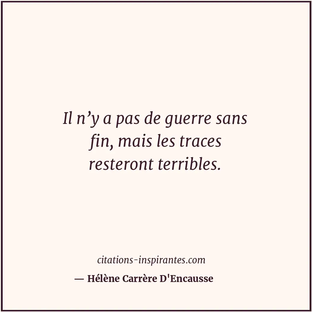 Citation de Hélène Carrère D'Encausse