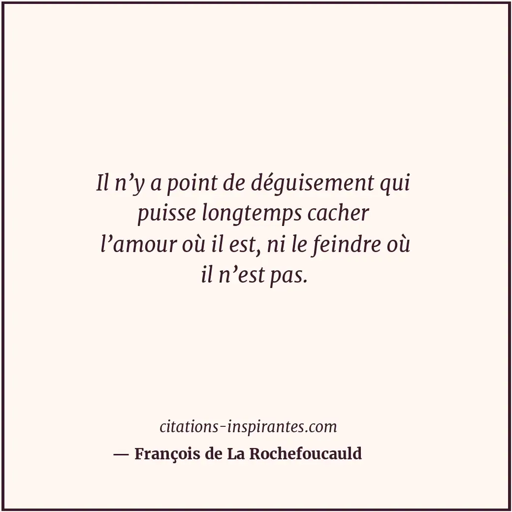 Citation de François de La Rochefoucauld