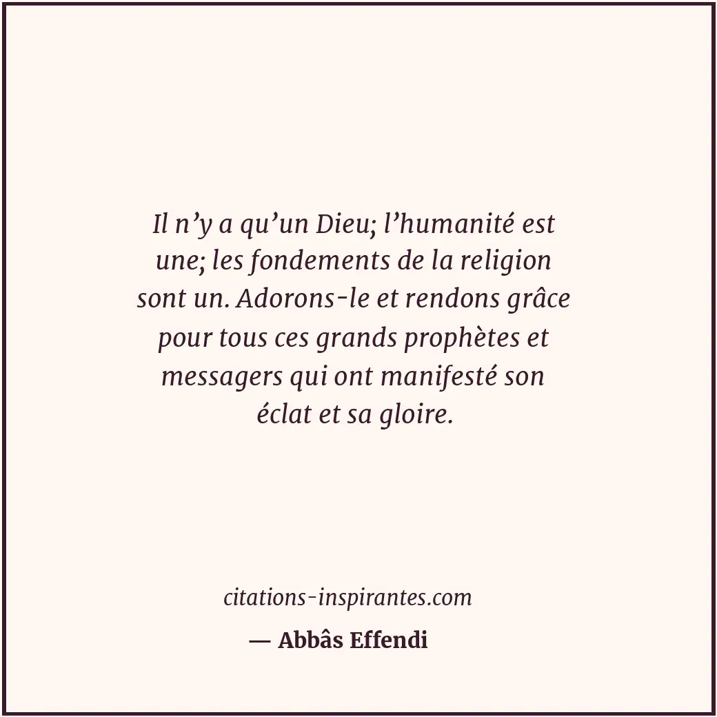 Citation de Abbâs Effendi