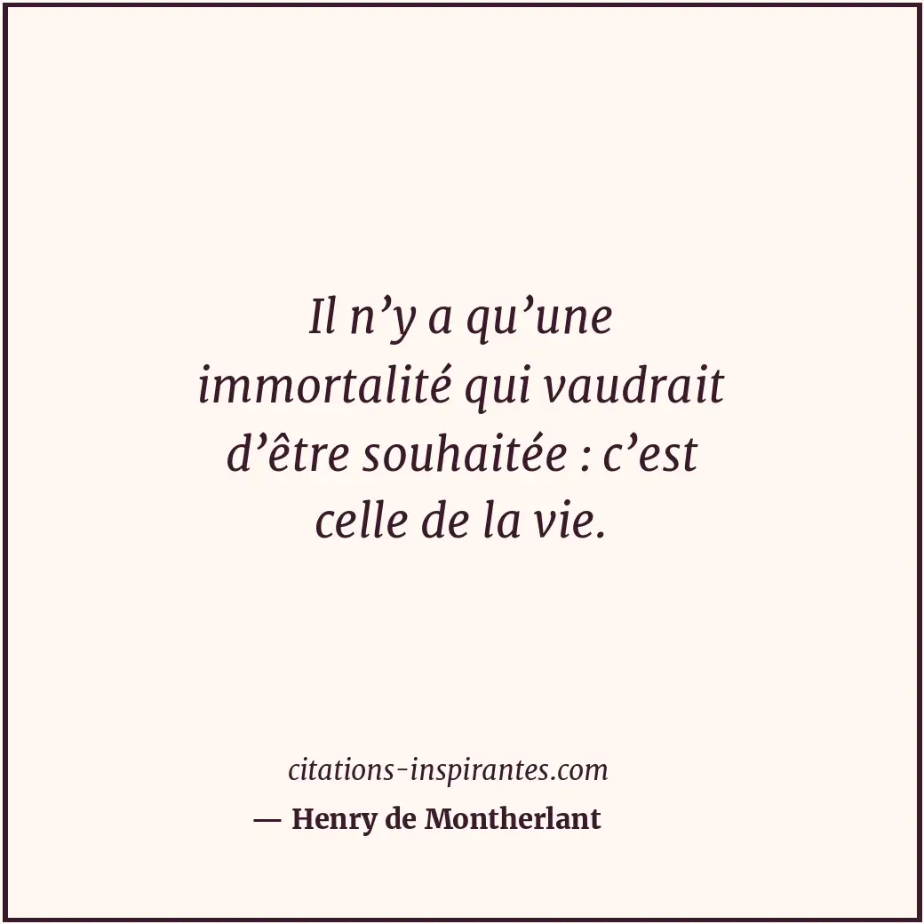 Citation de Henry de Montherlant